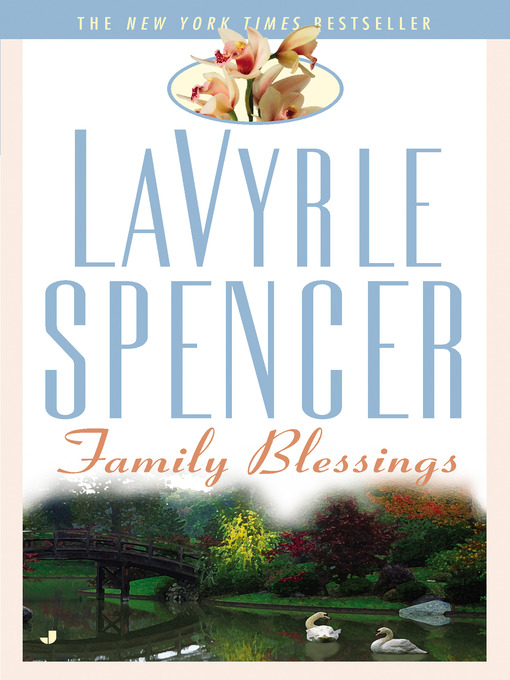 Title details for Family Blessings by Lavyrle Spencer - Available